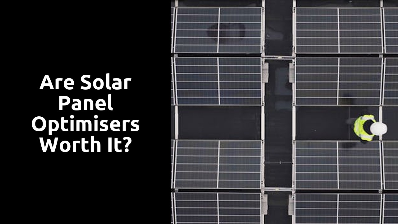 Are solar panel optimisers worth it?