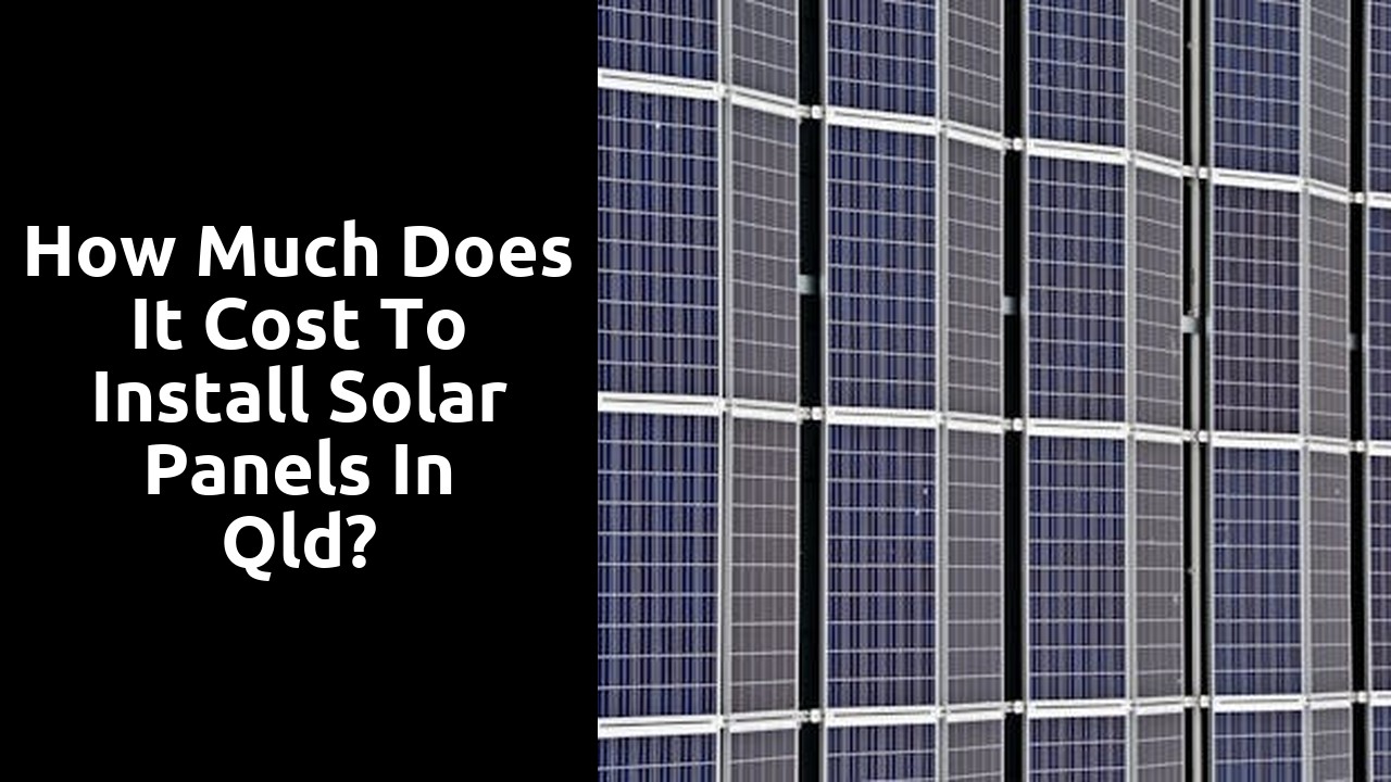 How much does it cost to install solar panels in Qld?