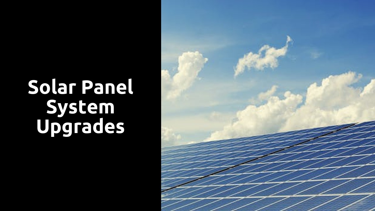 Solar Panel System Upgrades