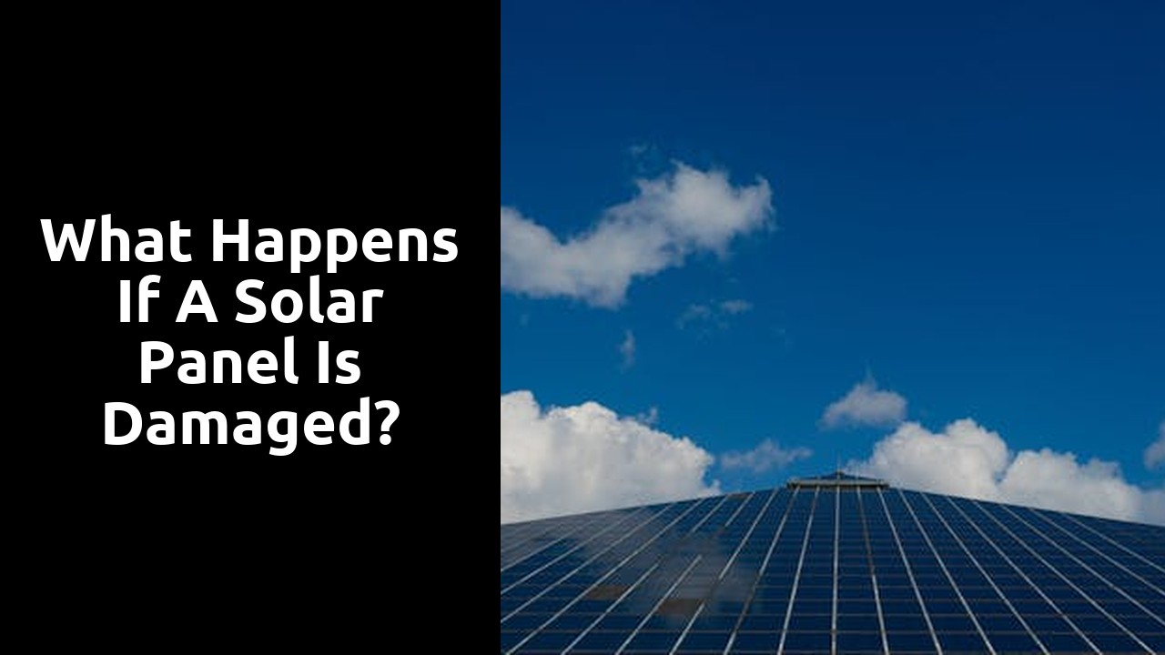 What happens if a solar panel is damaged?